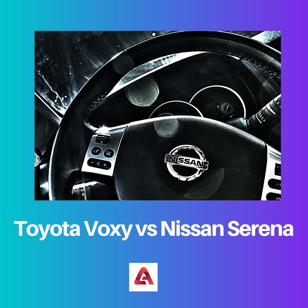 Toyota Voxy vs Nissan Serena