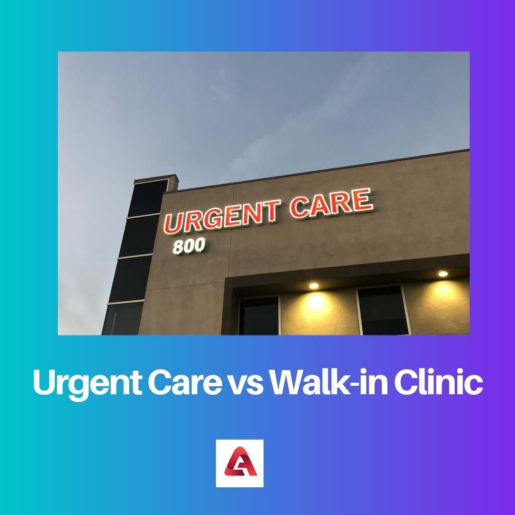 Urgent Care vs Walk in Clinic