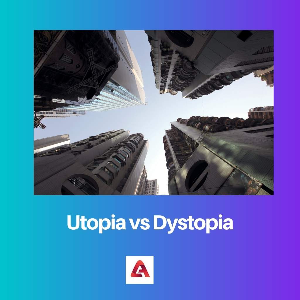 Utopia vs Dystopia