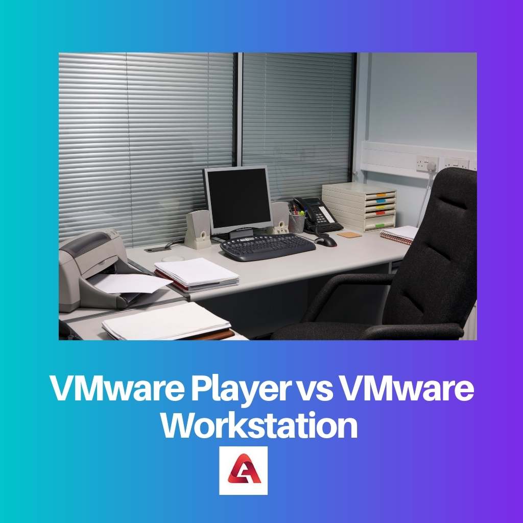 VMware Player vs VMware Workstation
