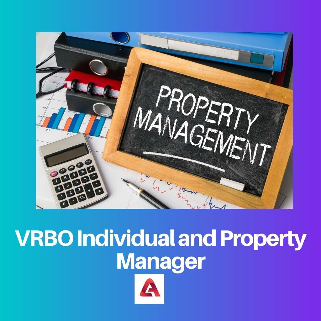 VRBO Individual and Property Manager