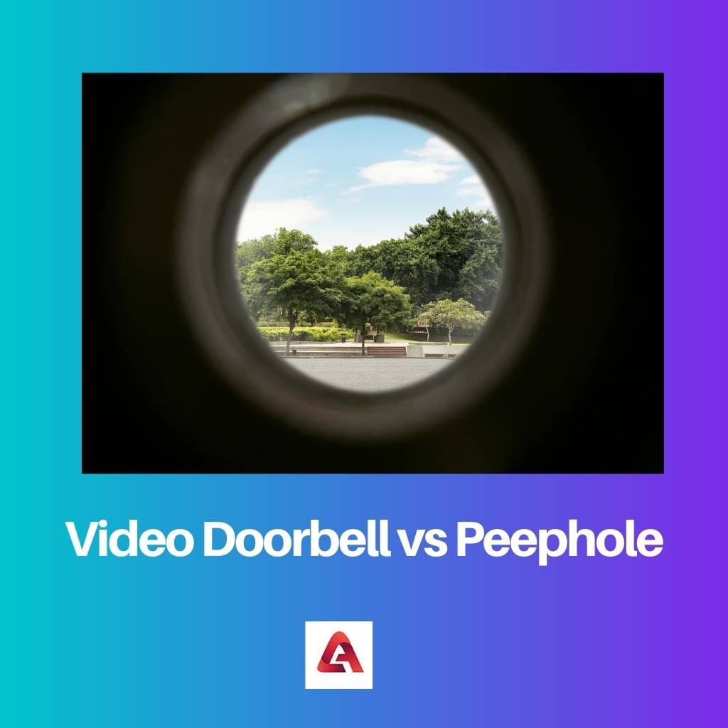 Video Doorbell vs Peephole