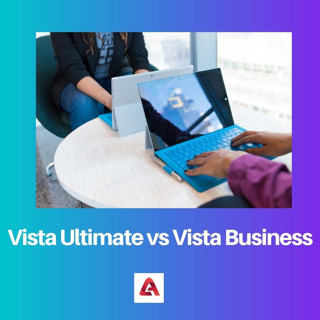 Vista Ultimate vs Vista Business