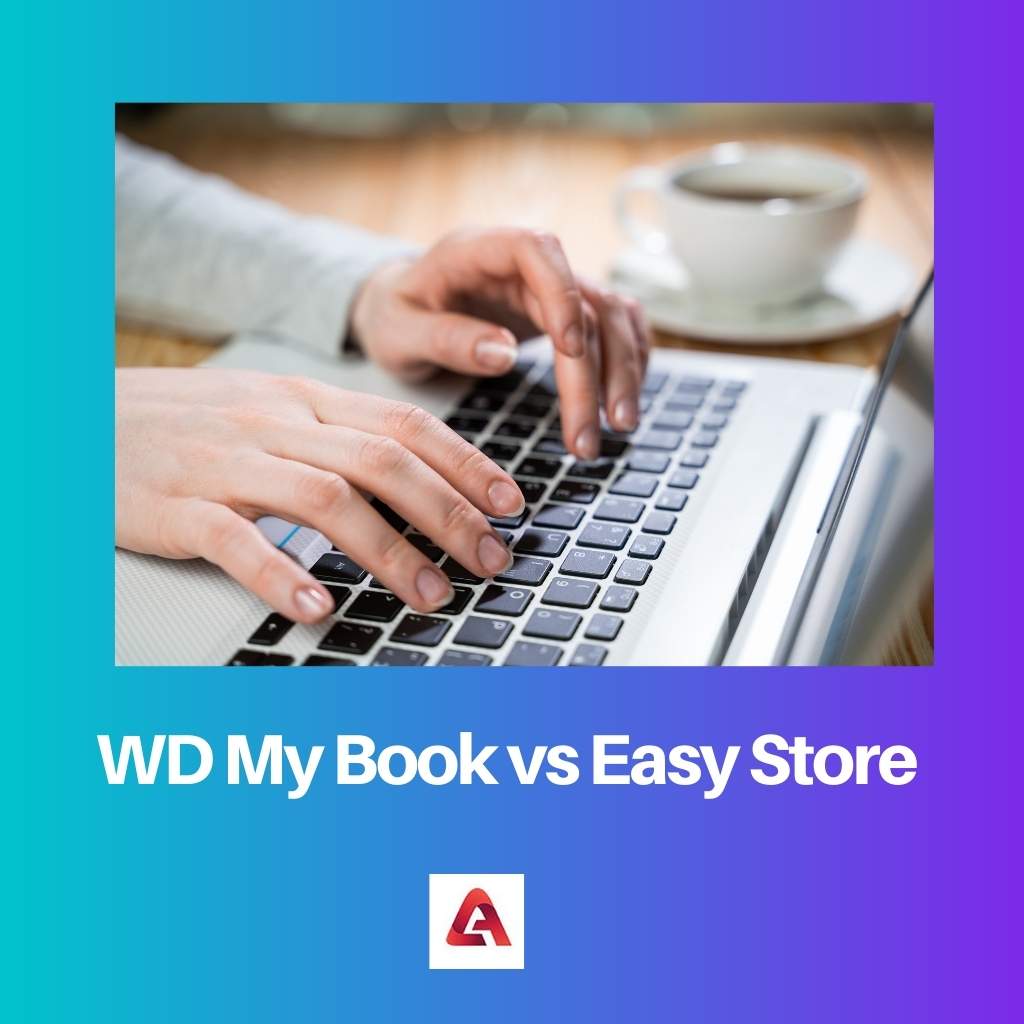 WD My Book vs Easy Store