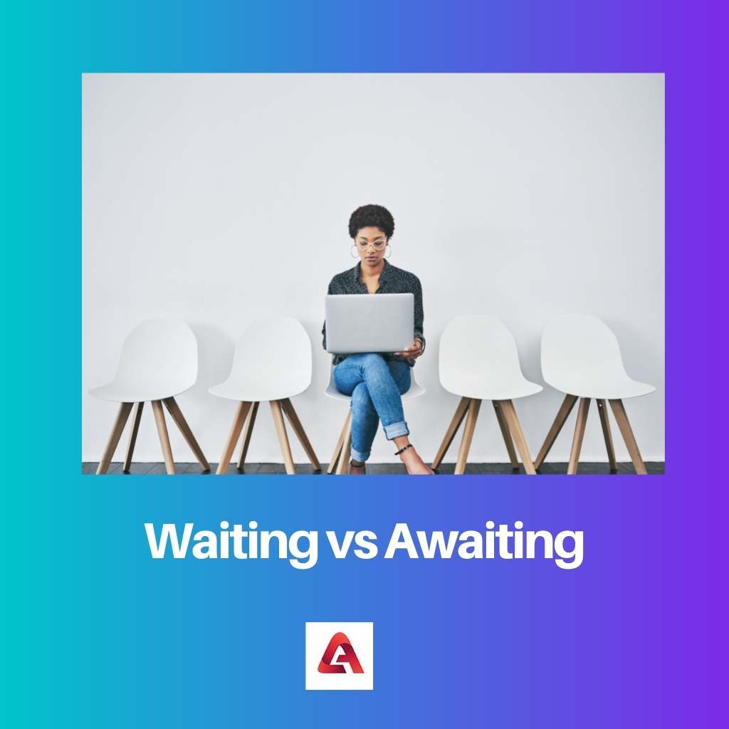 Waiting vs Awaiting