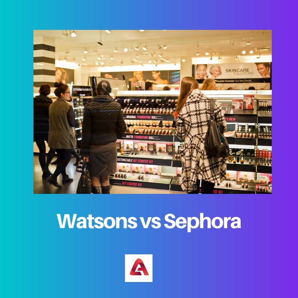 Watsons vs Sephora
