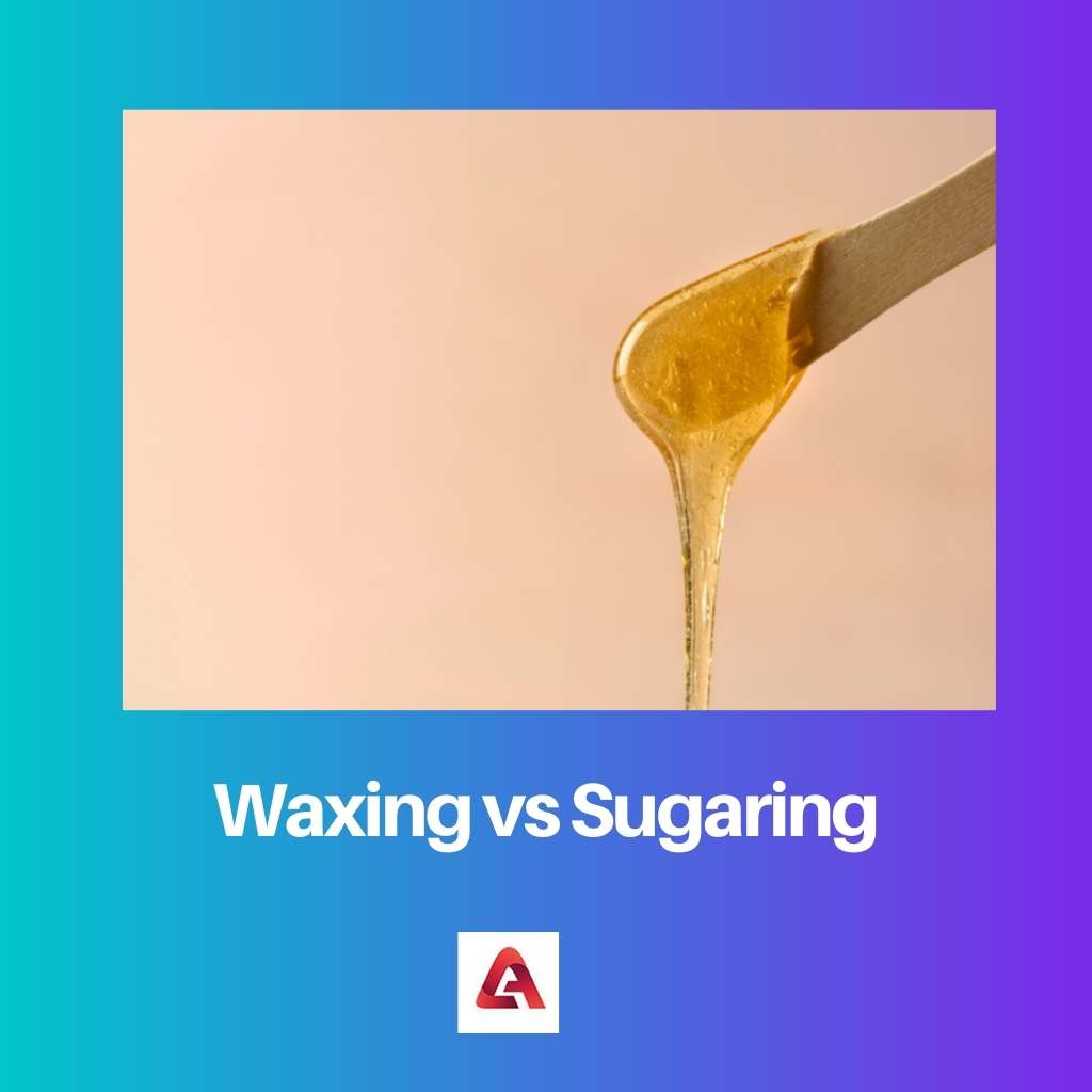 Waxing vs Sugaring