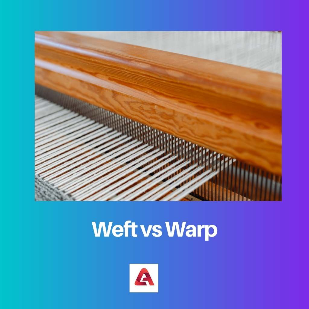 Weft vs Warp