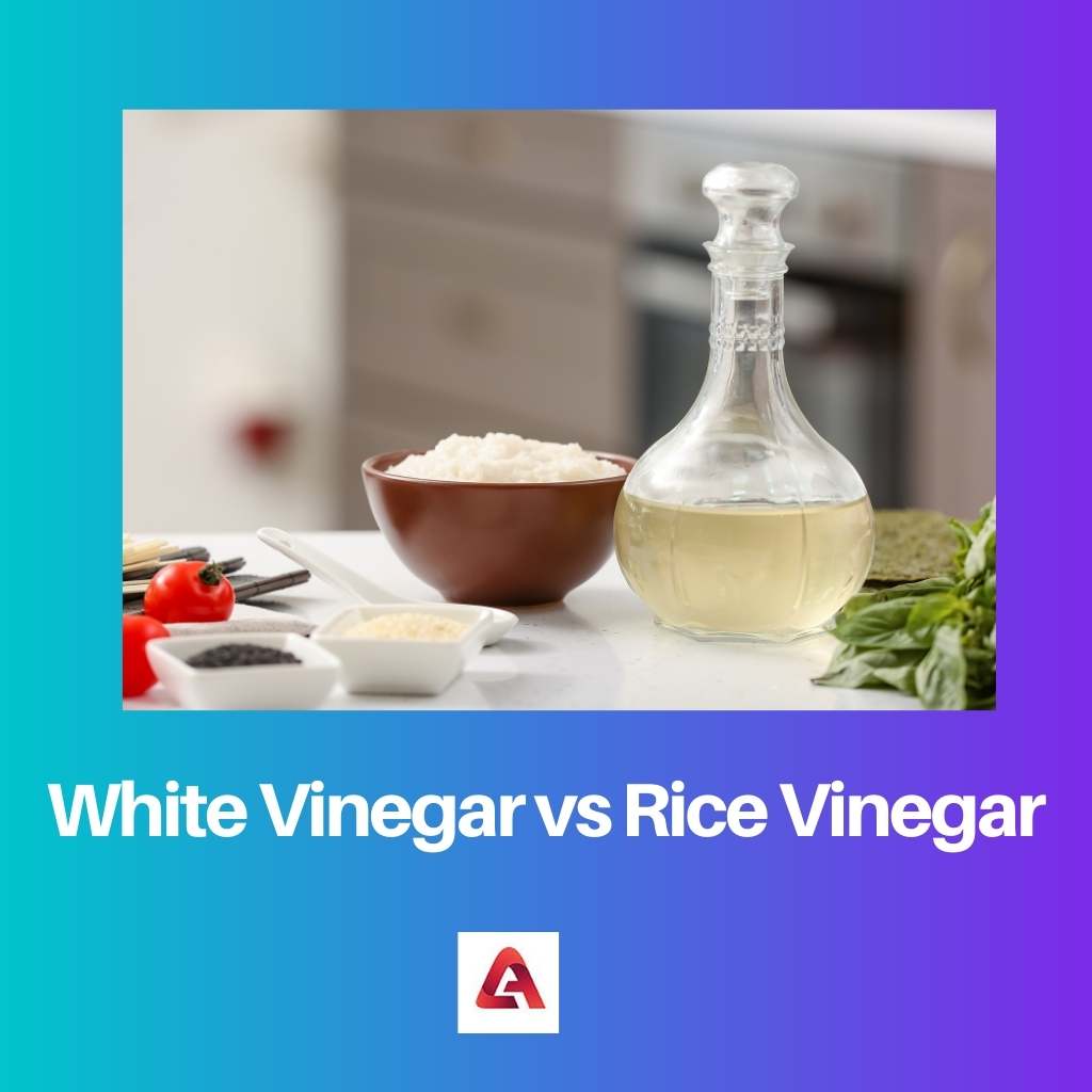 White Vinegar vs Rice Vinegar