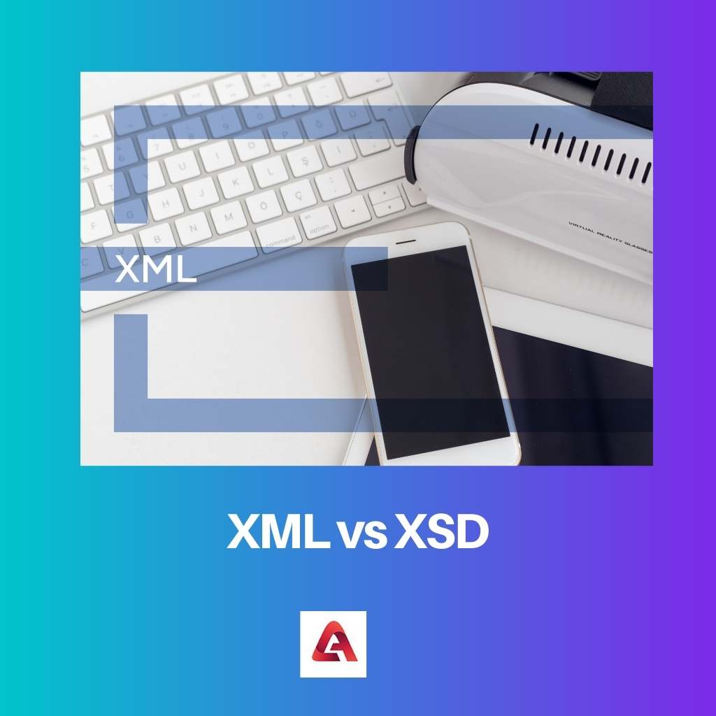 XML vs XSD