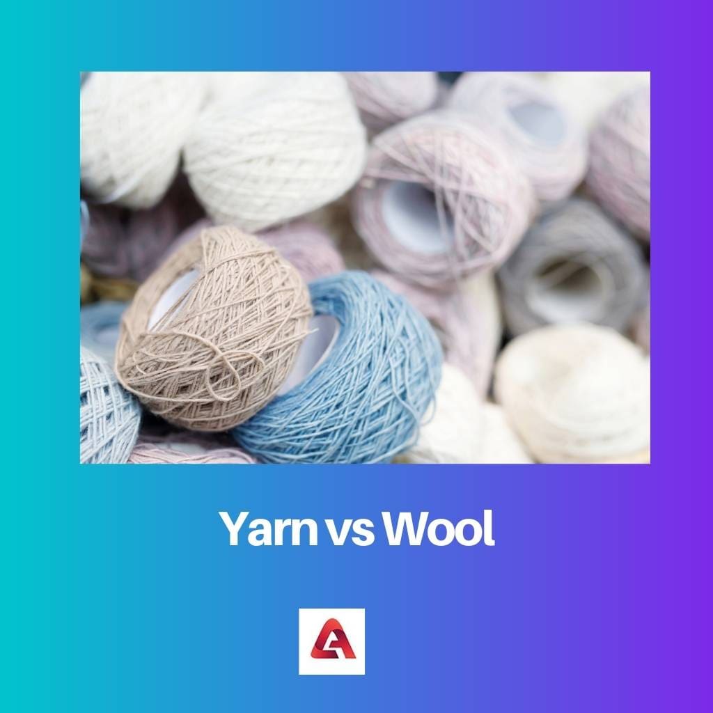 Yarn vs Wool