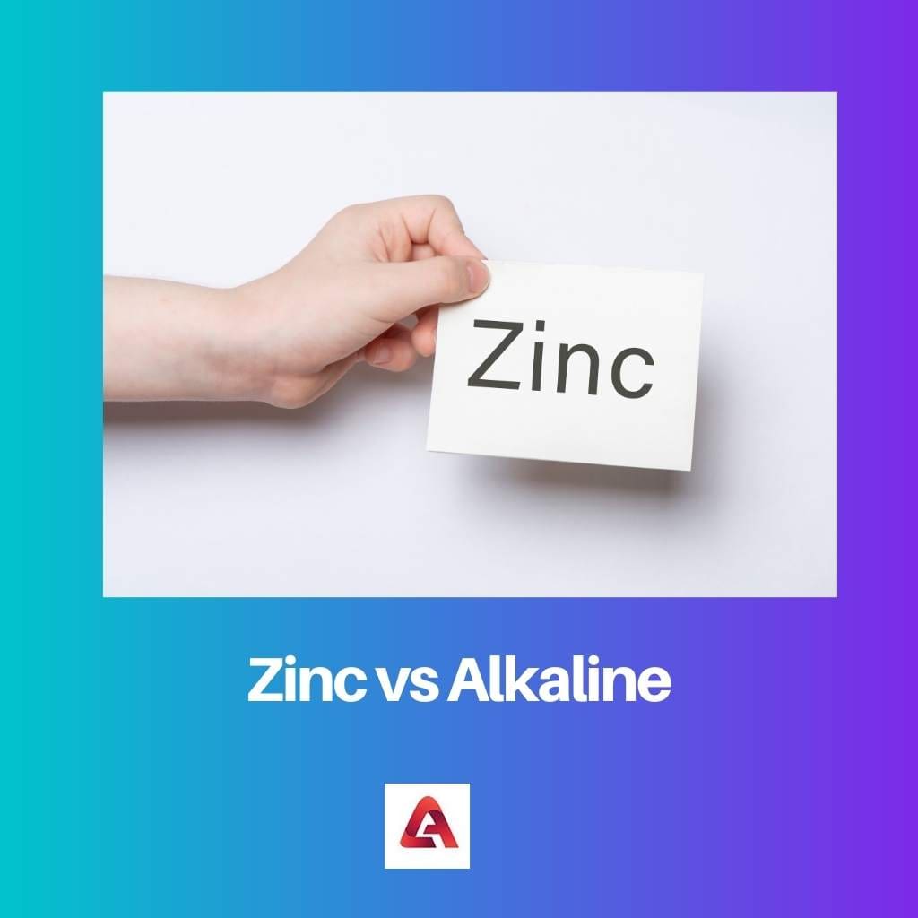Zinc vs Alkaline
