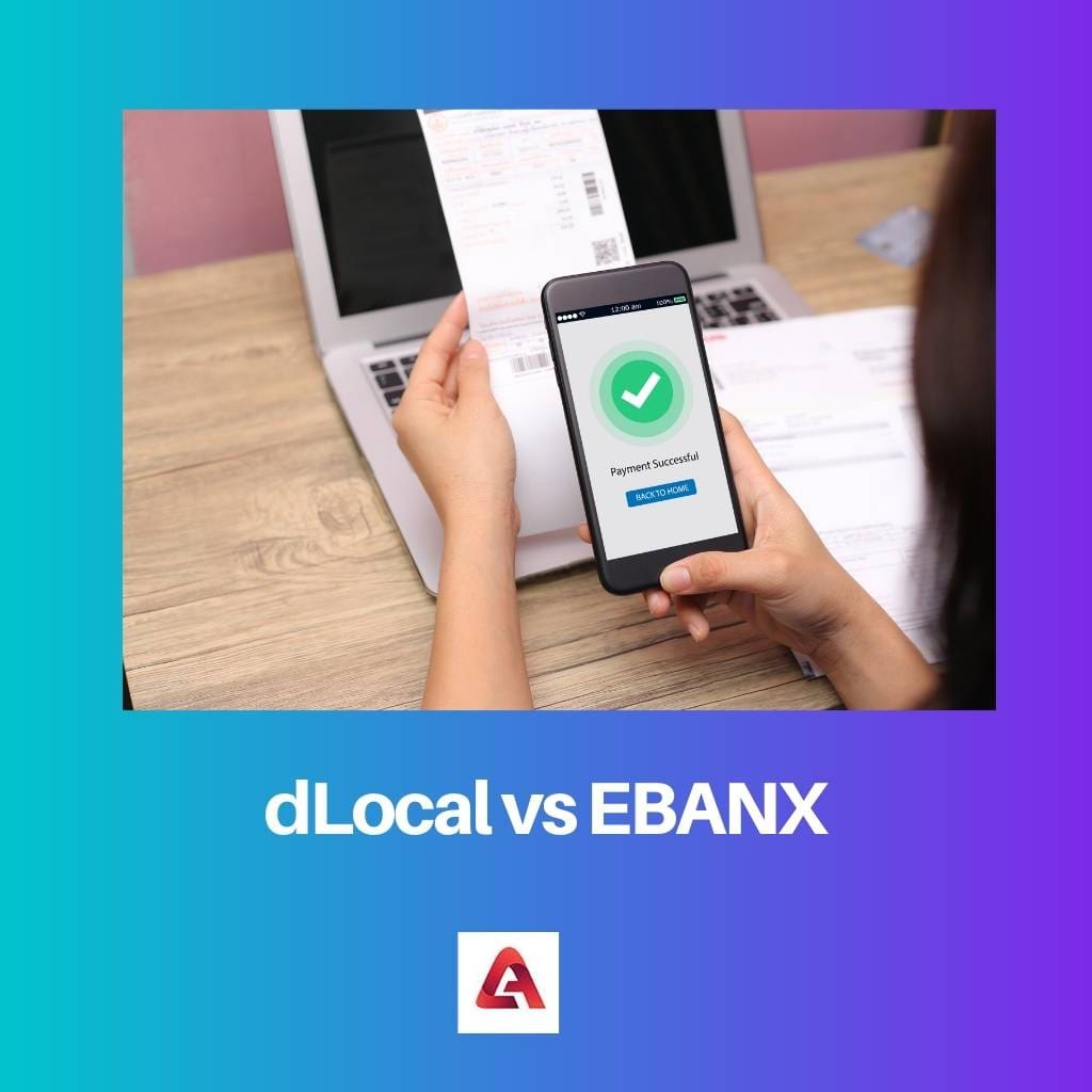 dLocal vs EBANX