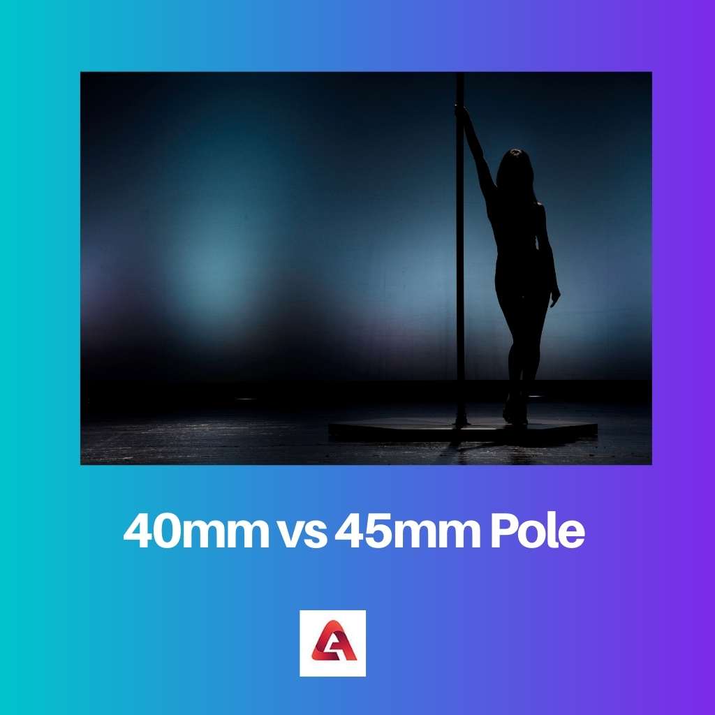 40mm vs 45mm Pole