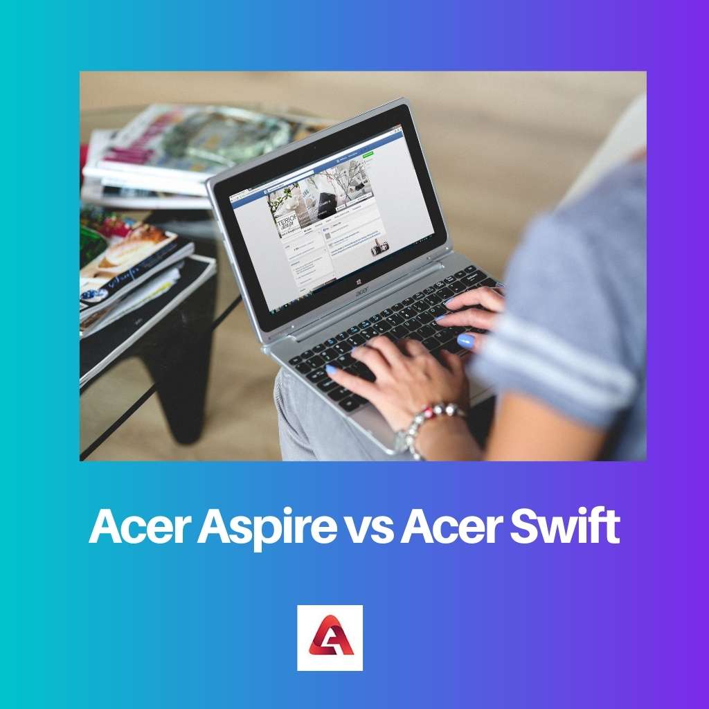 Acer Aspire vs Acer Swift