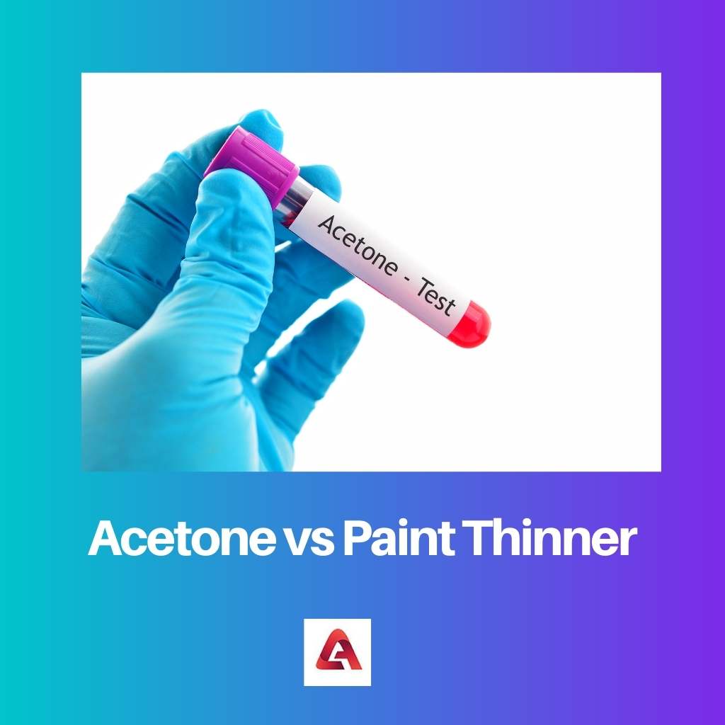 Acetone vs Paint Thinner