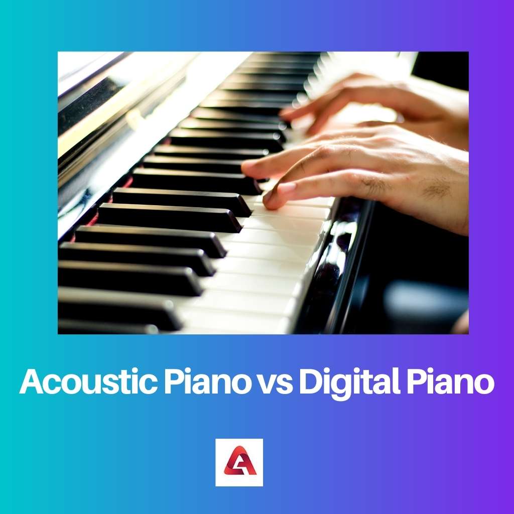 Acoustic Piano vs Digital Piano