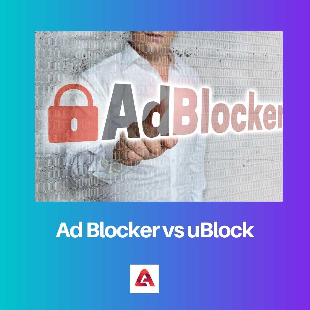 Ad Blocker vs uBlock
