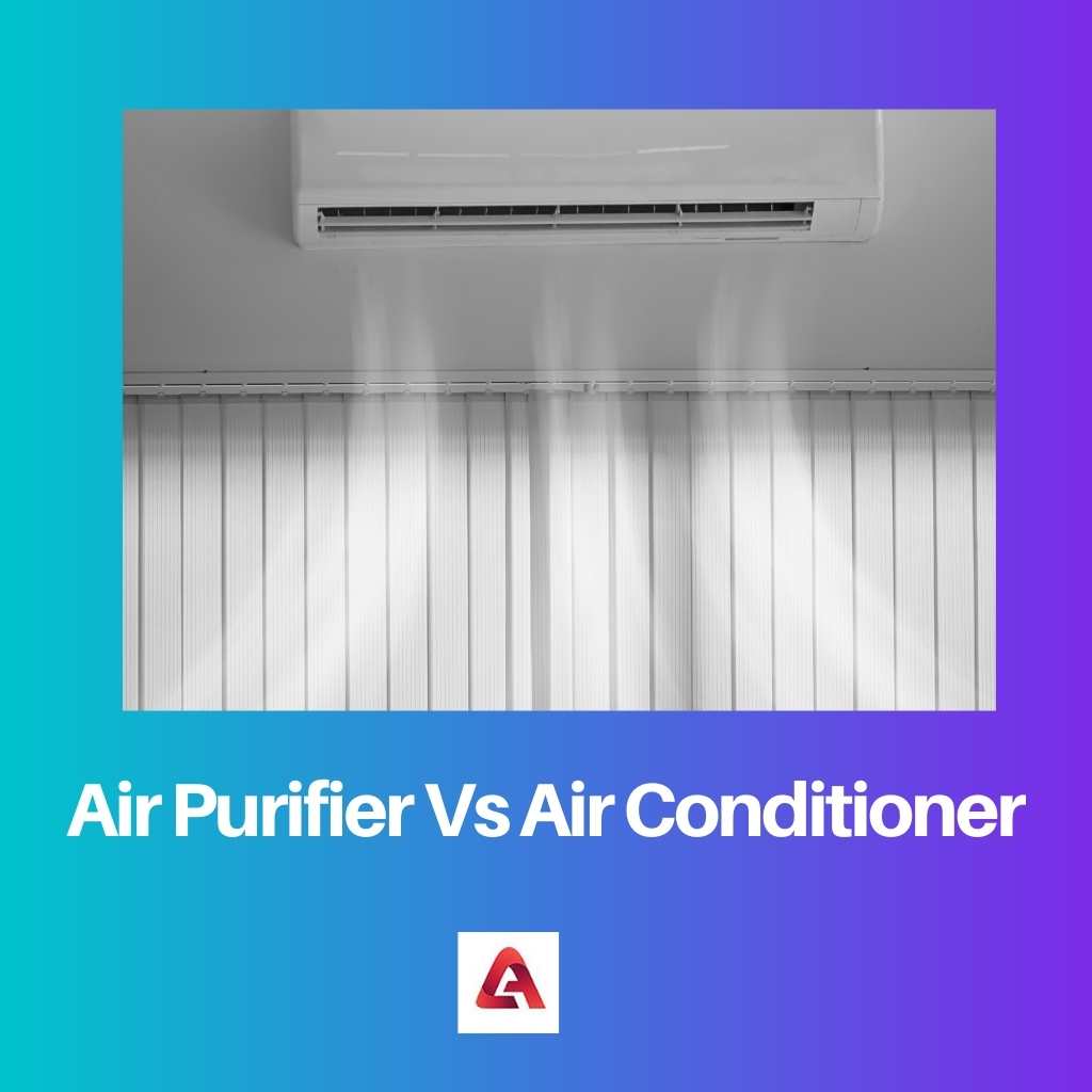 Air Purifier Vs Air Conditioner
