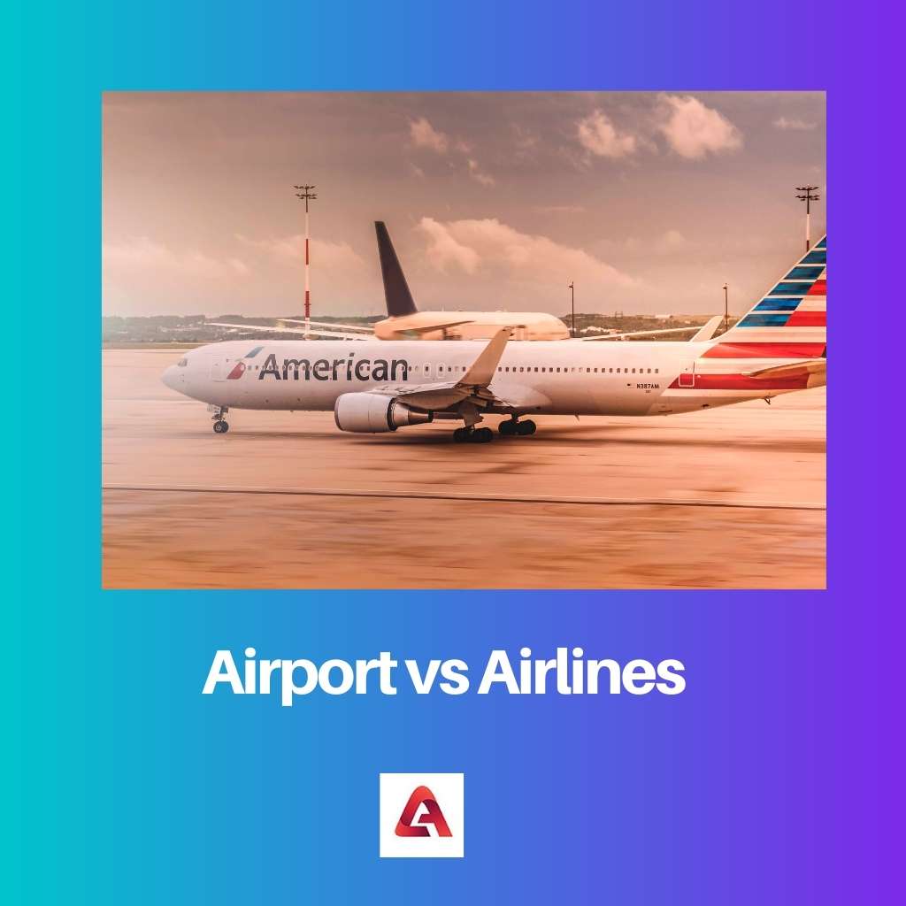 Airport vs Airlines