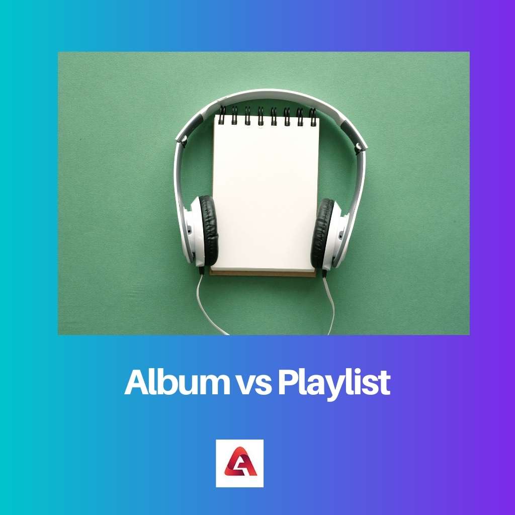 Album vs Playlist