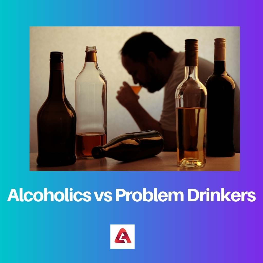 Alcoholics vs Problem Drinkers