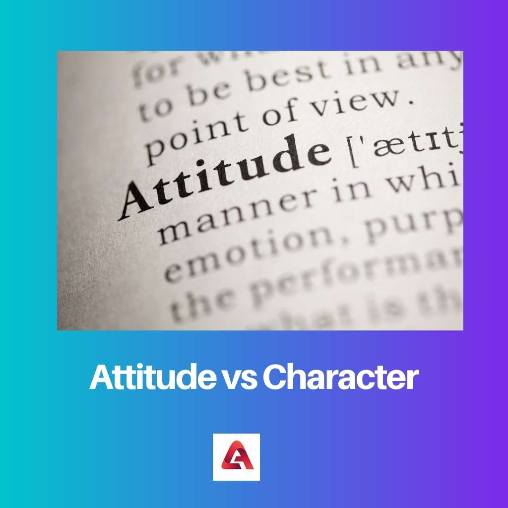 Attitude vs Character