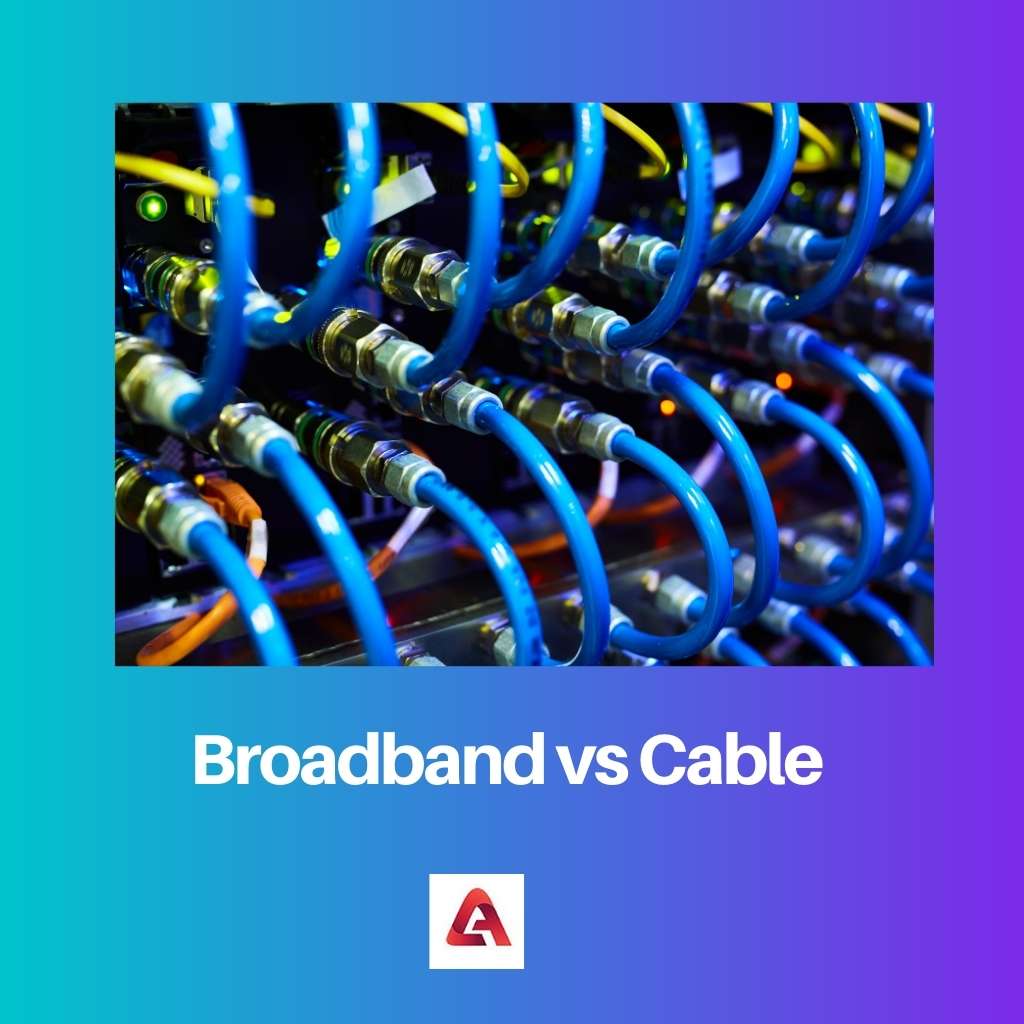 Broadband vs Cable