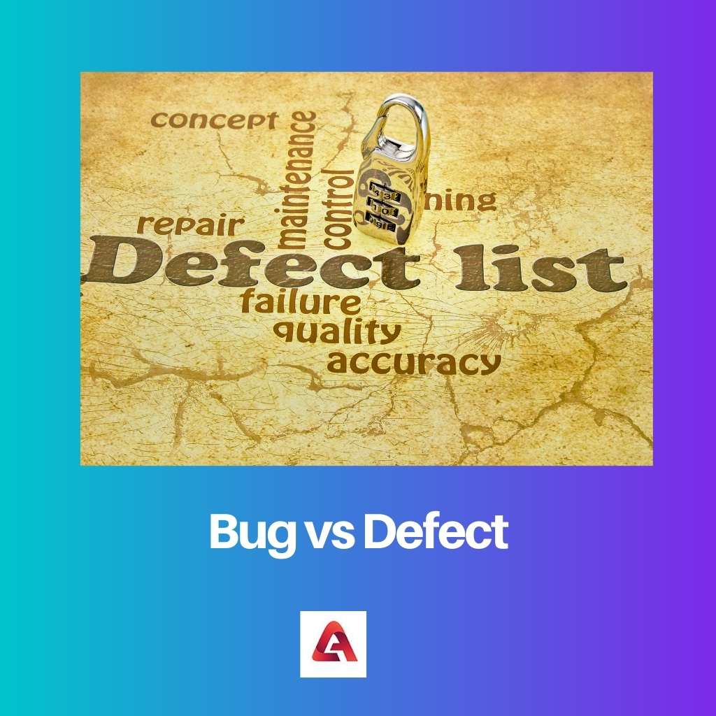 Bug vs Defect