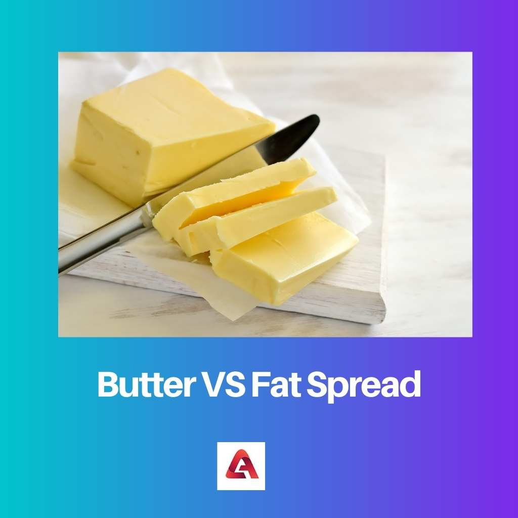 Butter VS Fat Spread