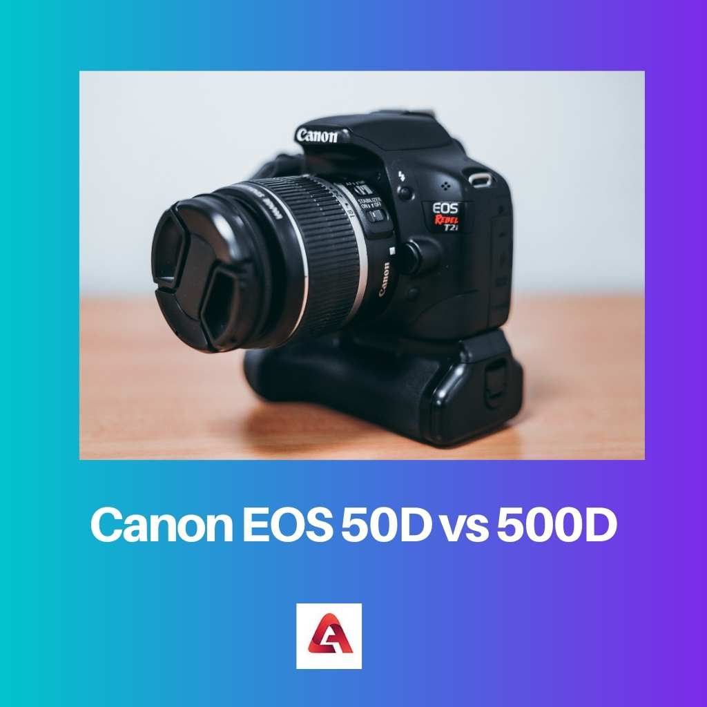 Canon EOS 50D vs 500D
