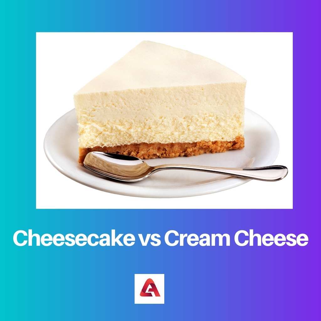 Cheesecake vs Cream Cheese