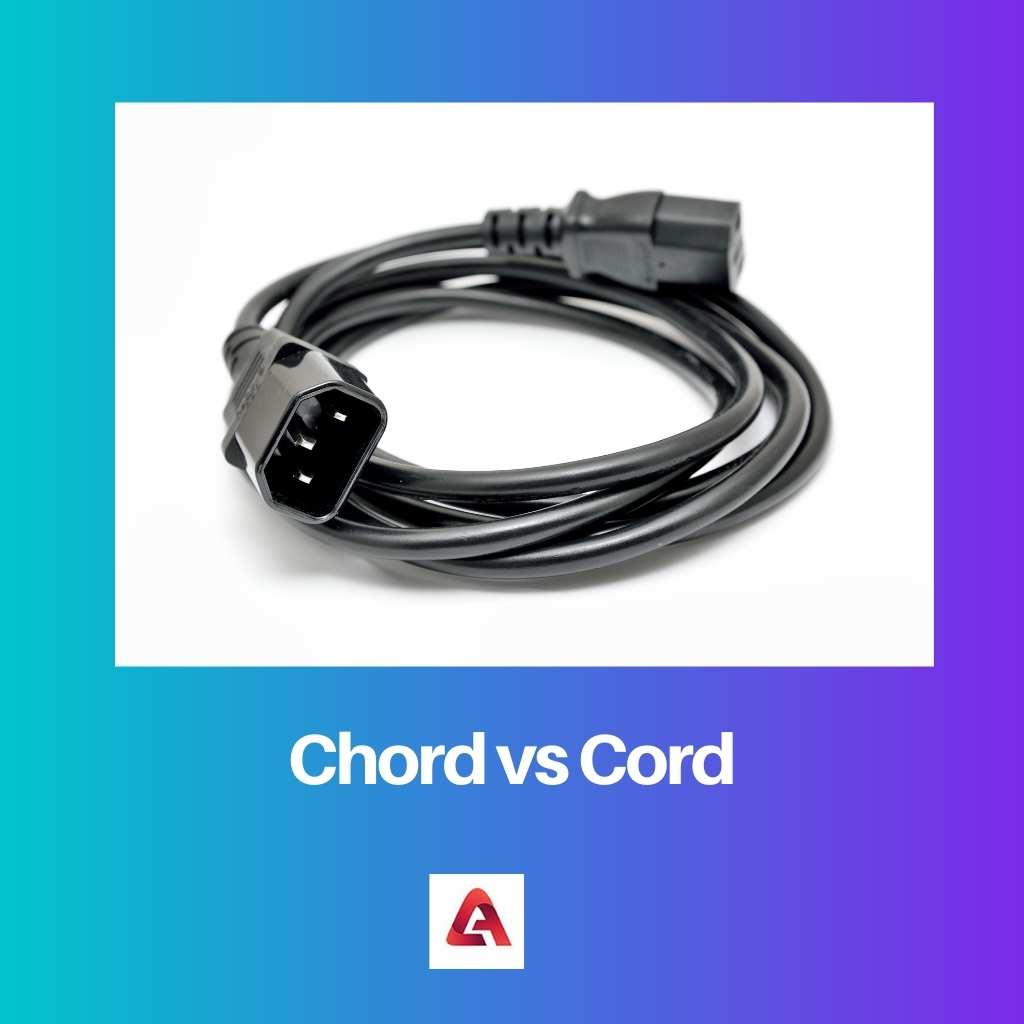Chord vs Cord