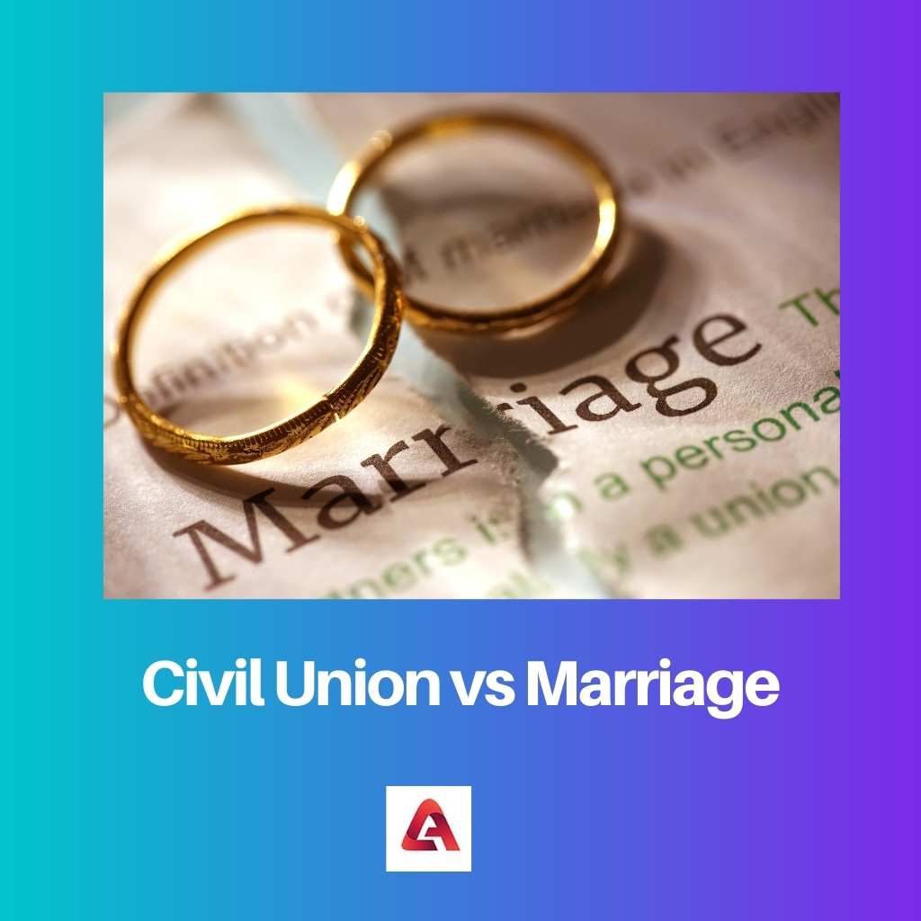 Civil Union vs Marriage