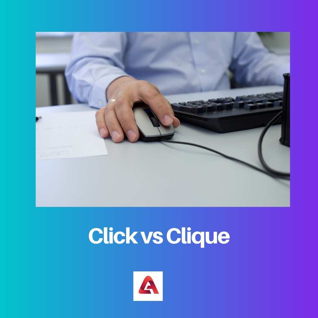 Click vs Clique