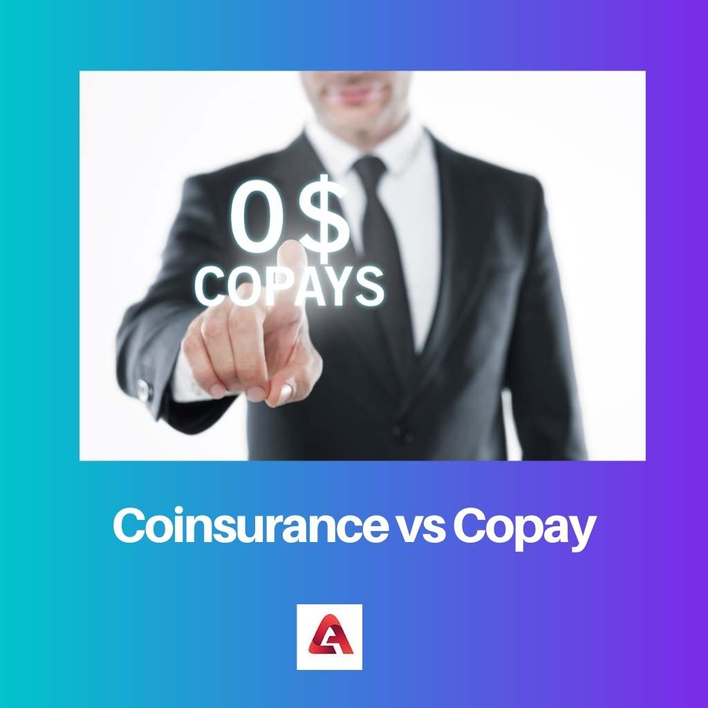 Coinsurance vs Copay