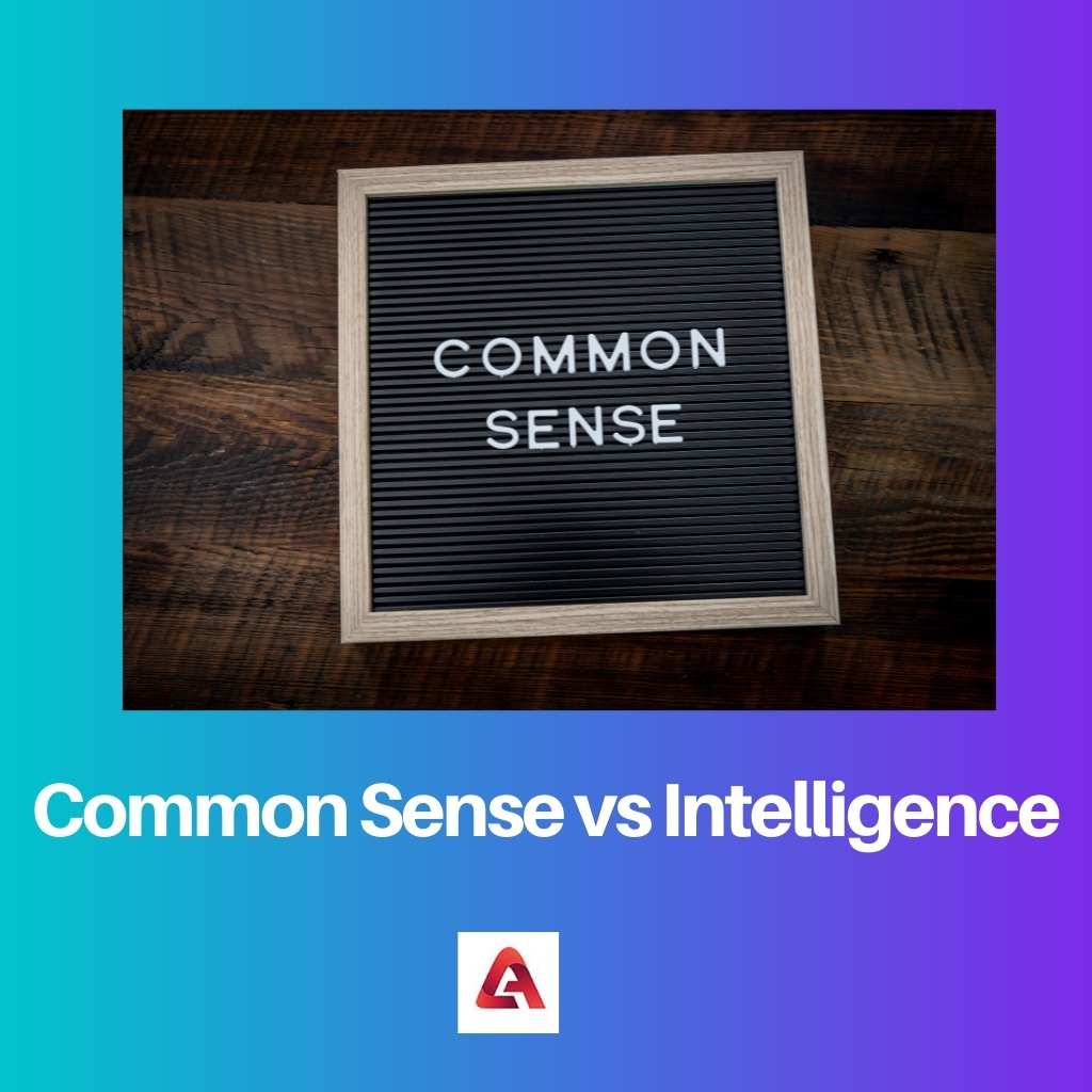 Common Sense vs Intelligence