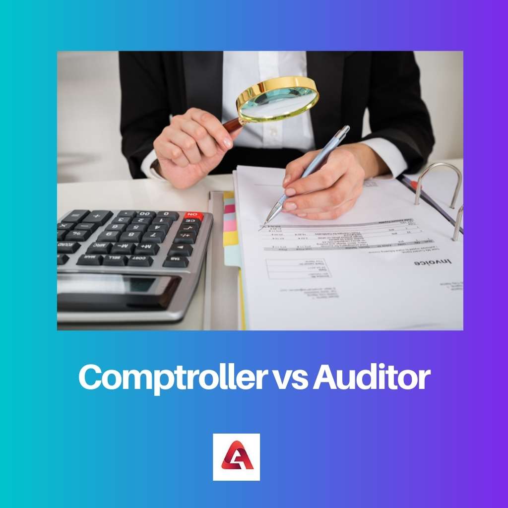 Comptroller vs Auditor
