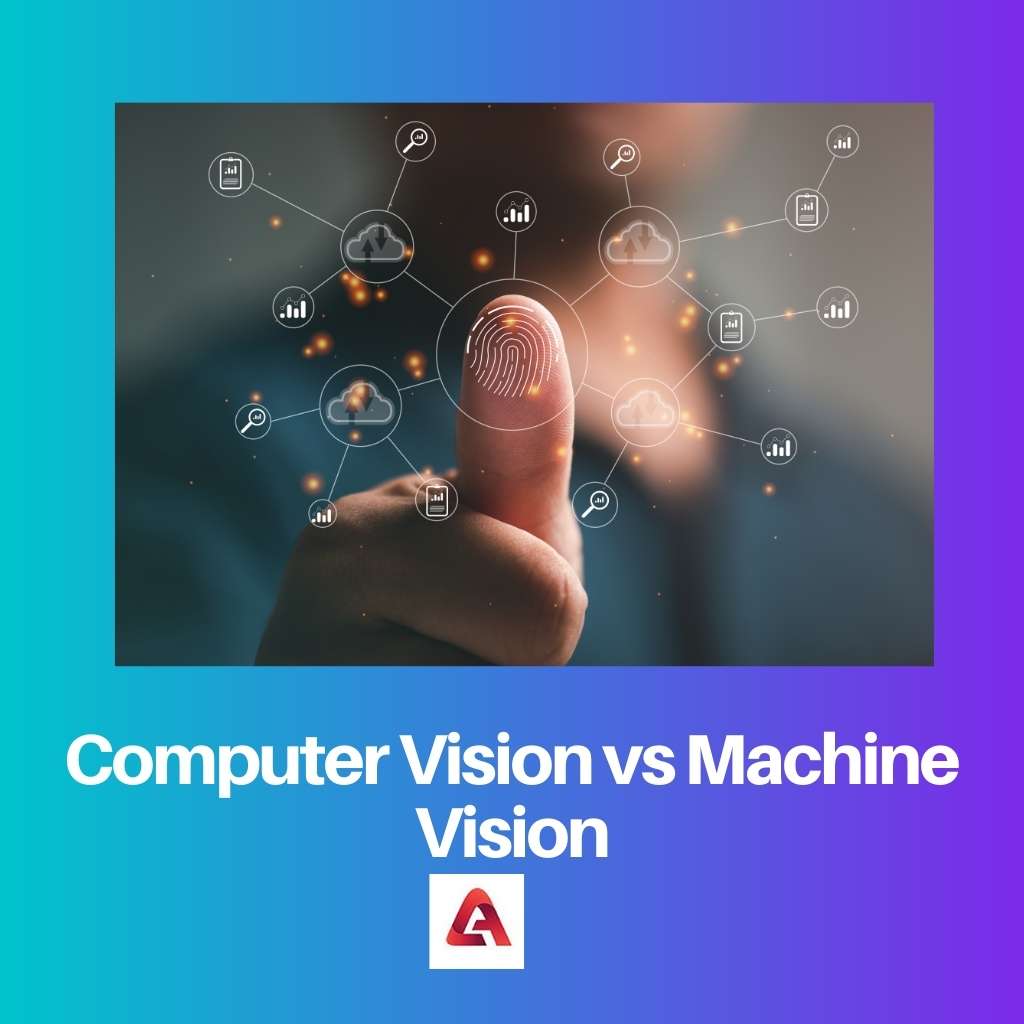 Computer Vision vs Machine Vision