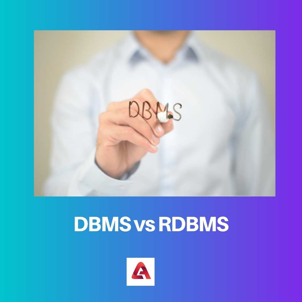 DBMS vs RDBMS