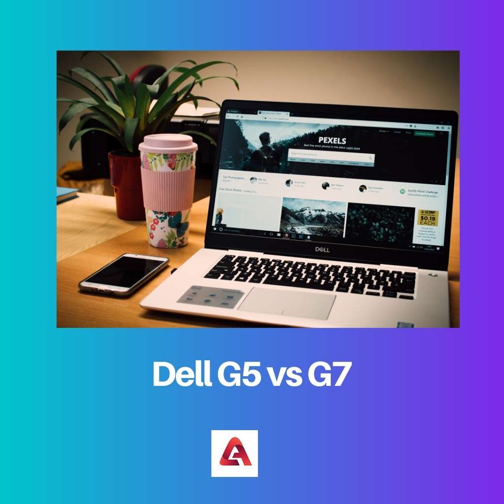 Dell G5 vs G7