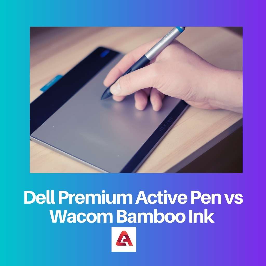 Dell Premium Active Pen vs Wacom Bamboo Ink
