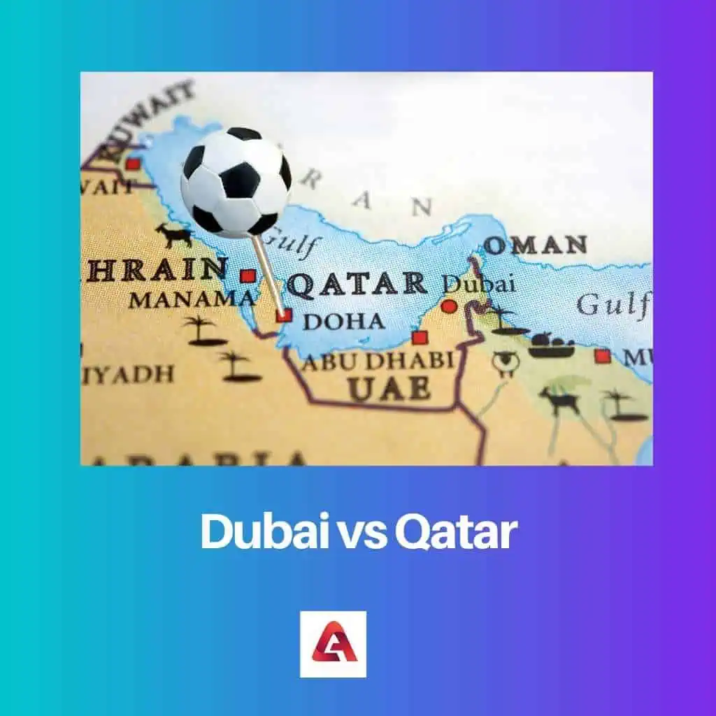 Dubai vs Qatar