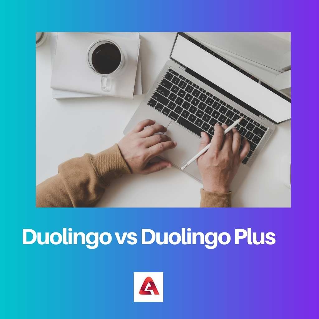 Duolingo vs Duolingo Plus