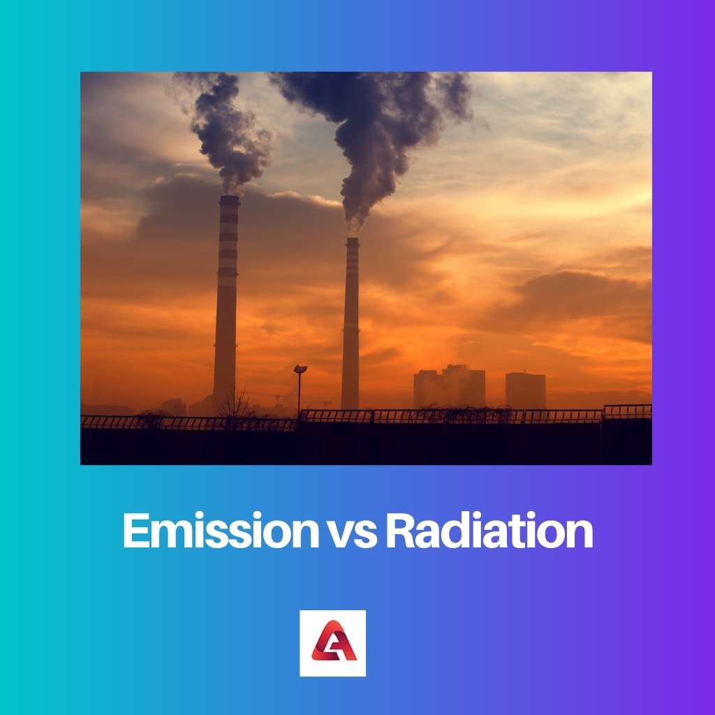 Emission vs Radiation