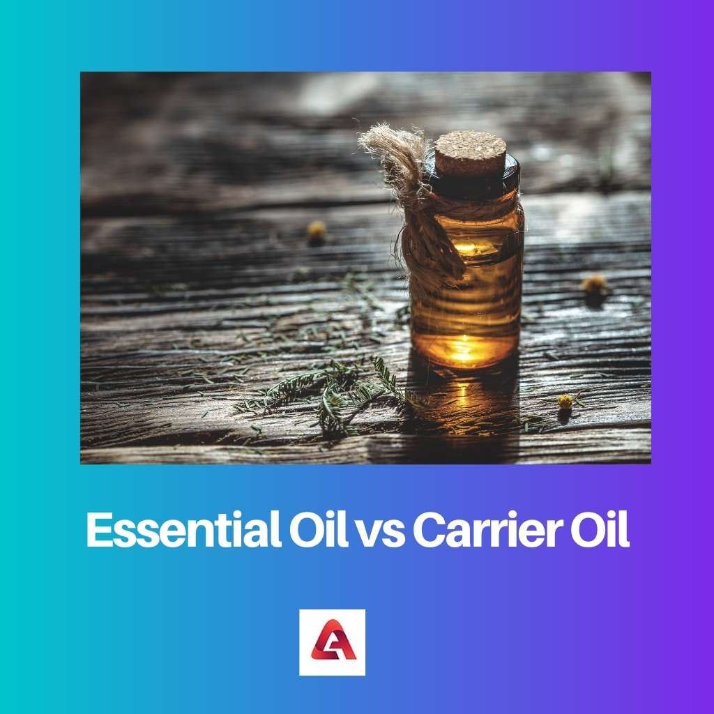 Essential Oil vs Carrier Oil