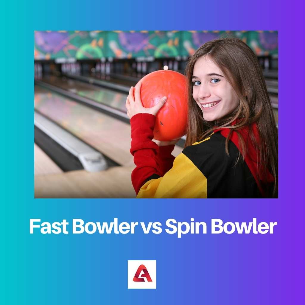 Sự khác biệt giữa Fast Bowler và Spin Bowler