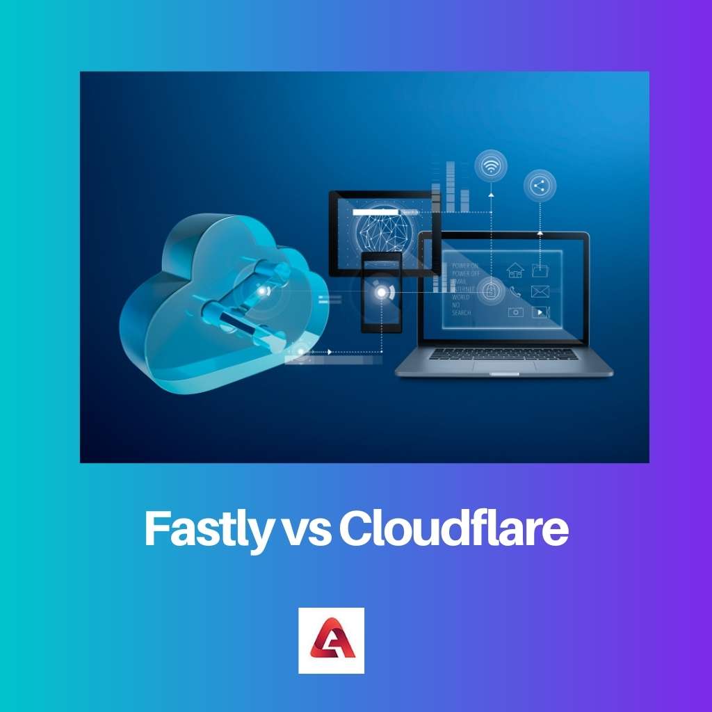 Fastly vs Cloudflare