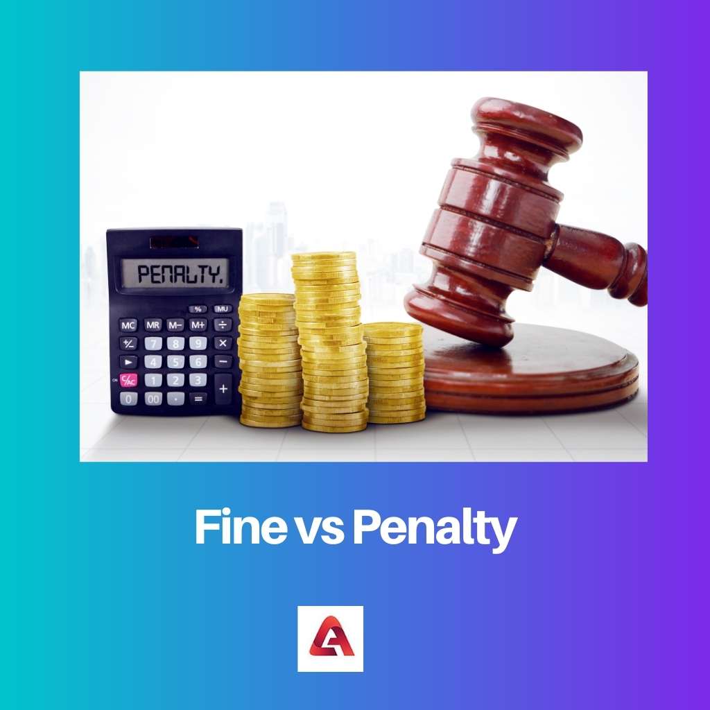 Fine vs Penalty