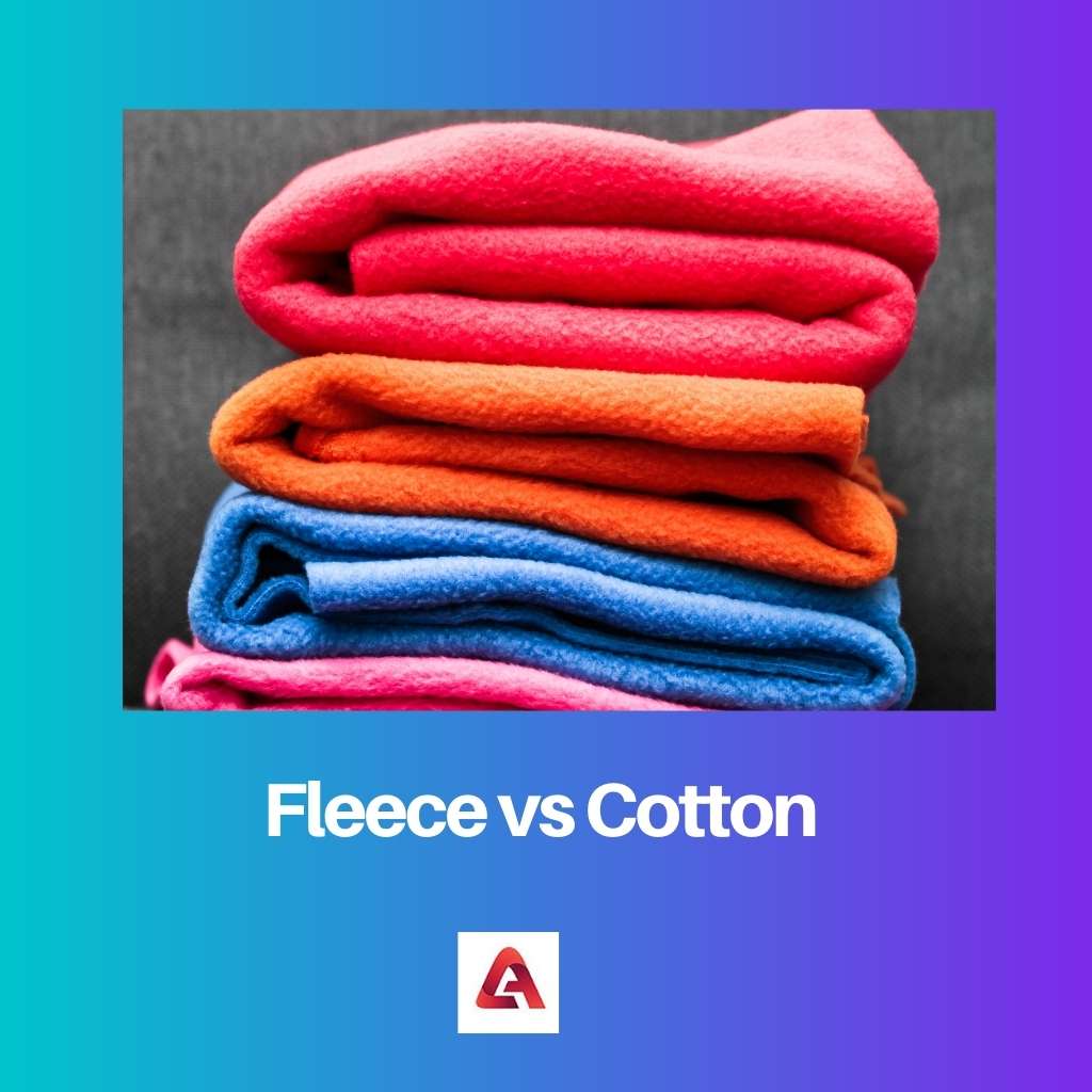 Fleece vs Cotton